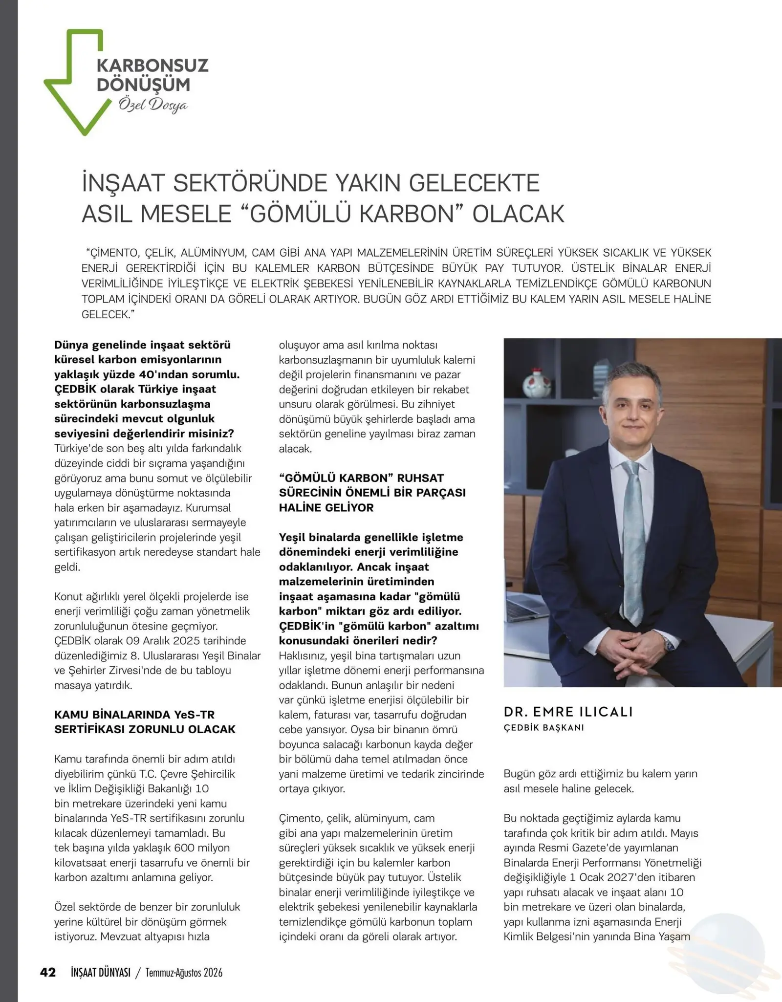 İnşaat Dünyası — İnşaat Sektöründe Yakın Gelecekte Asıl Mesele “Gömülü Karbon” Olacak