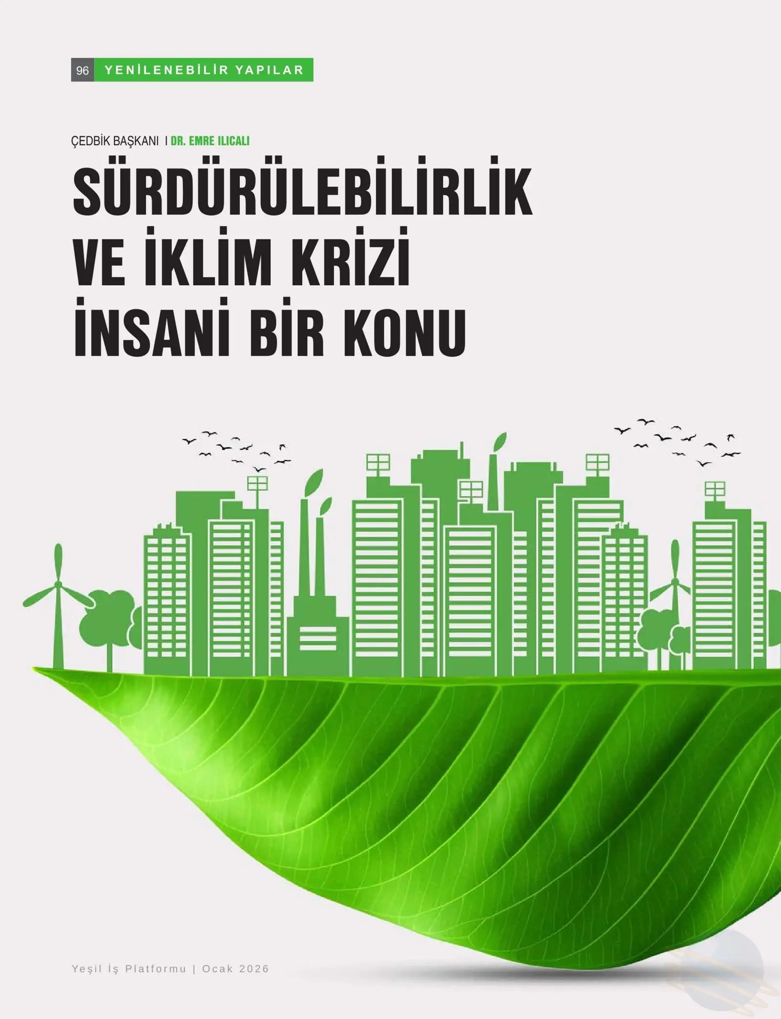 Yeşil İş Platformu Dergisi — Sürdürülebilirlik Ve İklim Krizi İnsani Bir Konu