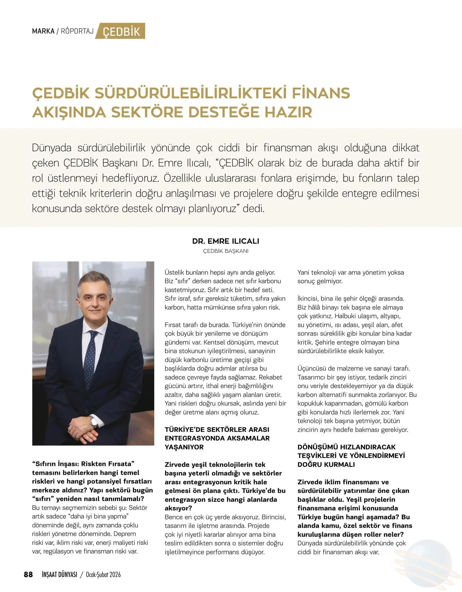 İnşaat Dünyası — ÇEDBİK Sürdürülebilirlikteki Finans Akışında Sektöre Desteğe Hazır